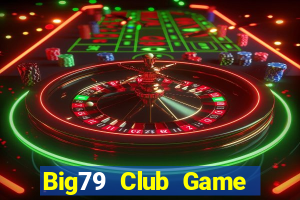 Big79 Club Game Bài Ruby