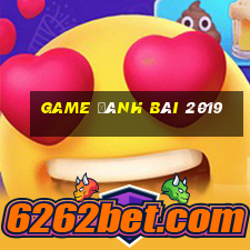 game đánh bài 2019