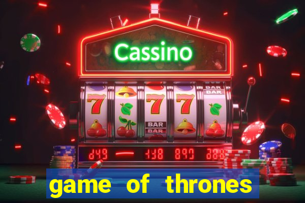 game of thrones giải thưởng