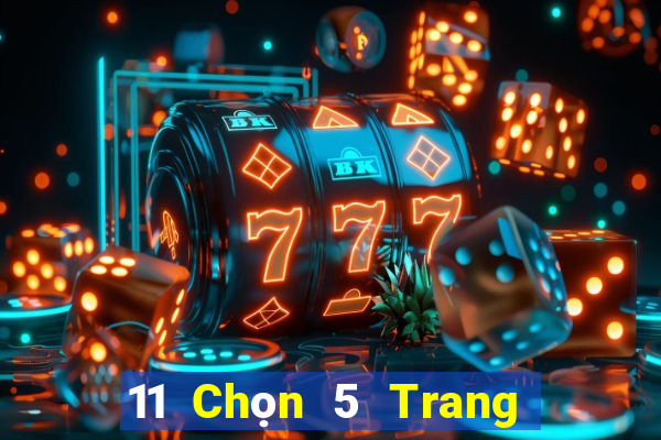 11 Chọn 5 Trang web chính thức