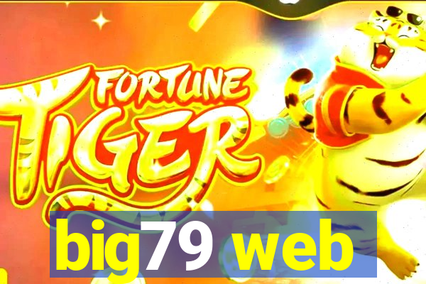 big79 web