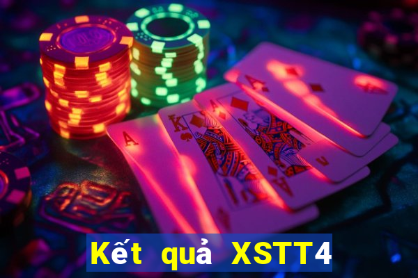 Kết quả XSTT4 thứ tư