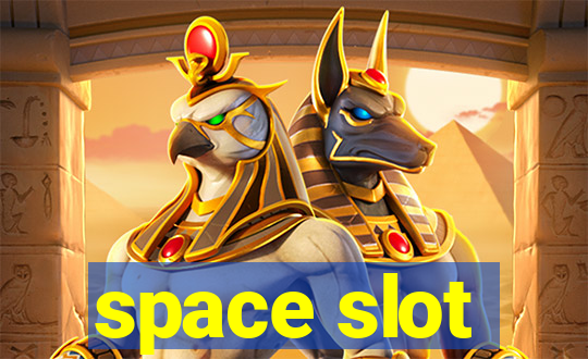 space slot