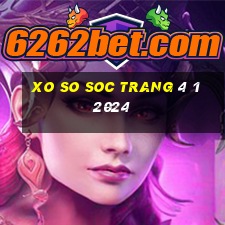 xo so soc trang 4 1 2024