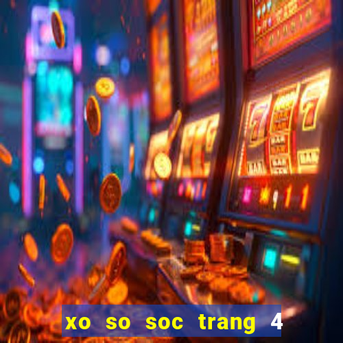 xo so soc trang 4 1 2024