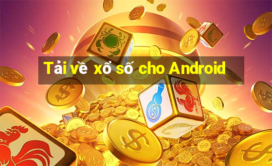 Tải về xổ số cho Android