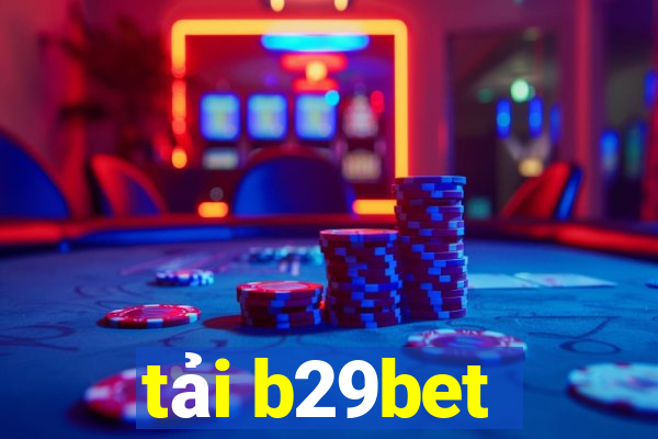 tải b29bet