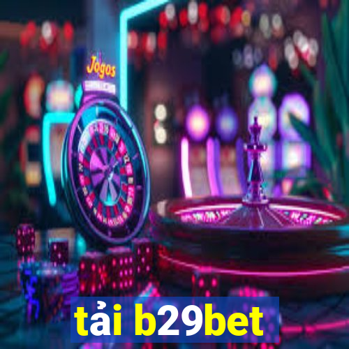 tải b29bet