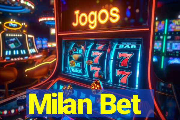 Milan Bet