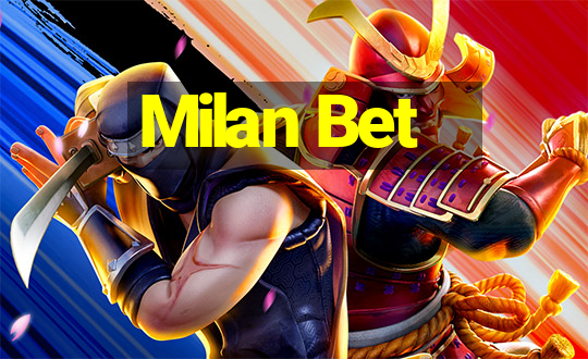 Milan Bet