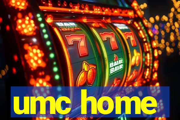 umc home