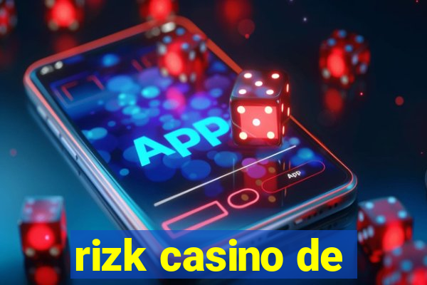 rizk casino de