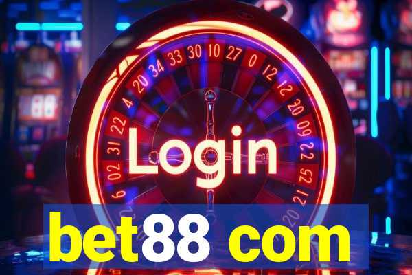 bet88 com