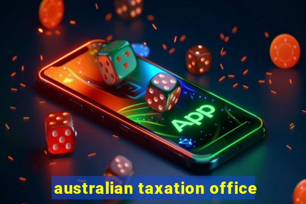 australian taxation office