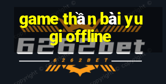 game thần bài yugi offline