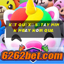 kết quả xổ số tây ninh ngày hôm qua