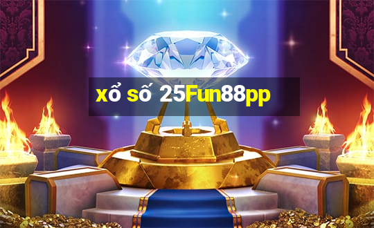 xổ số 25Fun88pp