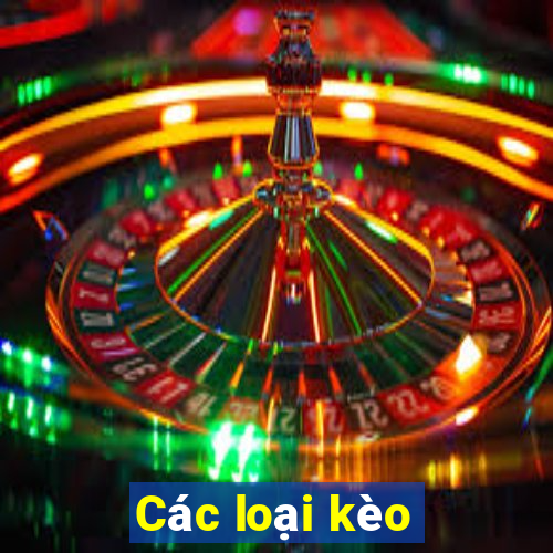 Các loại kèo