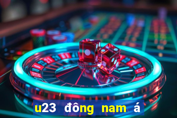 u23 đông nam á trực tiếp