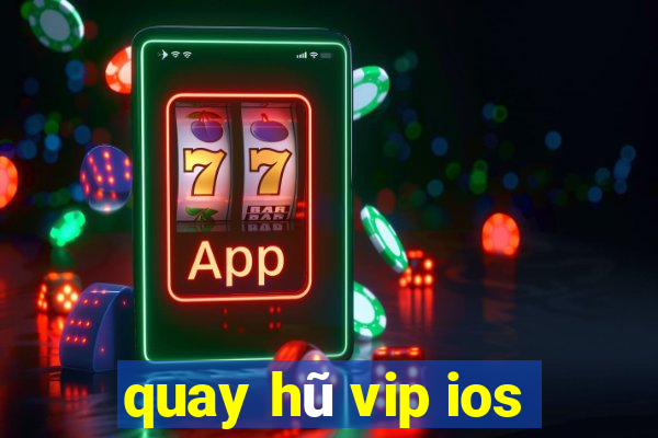 quay hũ vip ios