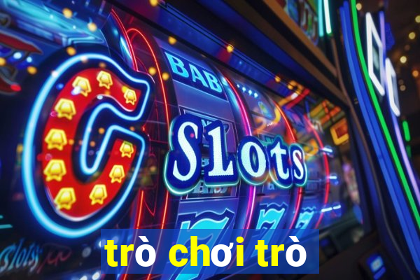 tro choi tro