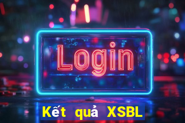 Kết quả XSBL Thứ 2