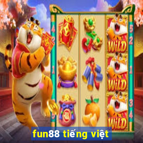 fun88 tieng viet