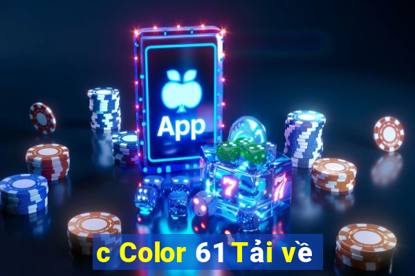 c Color 61 Tải về