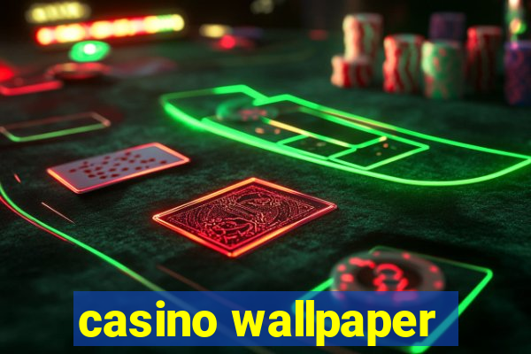 casino wallpaper