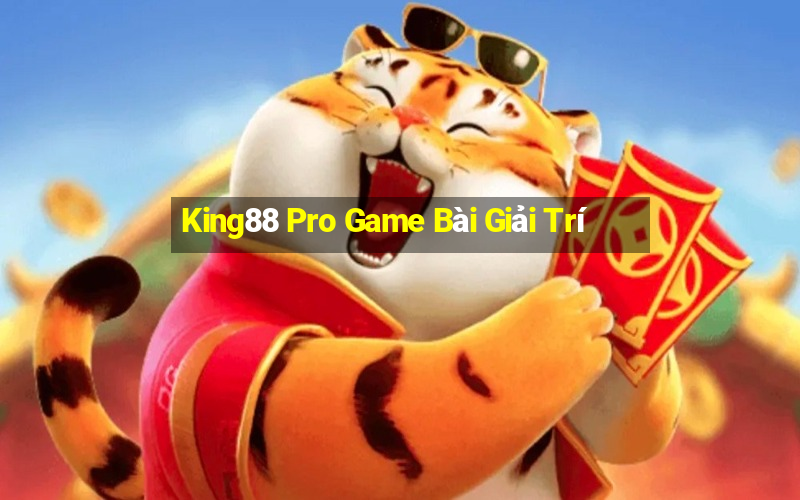 King88 Pro Game Bài Giải Trí