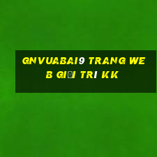 gnVuabai9 Trang web giải trí kk