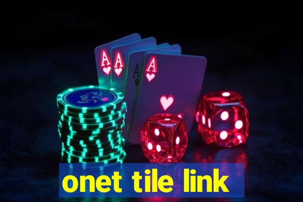 onet tile link