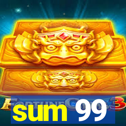 sum 99