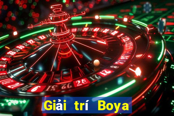 Giải trí Boya Tải về