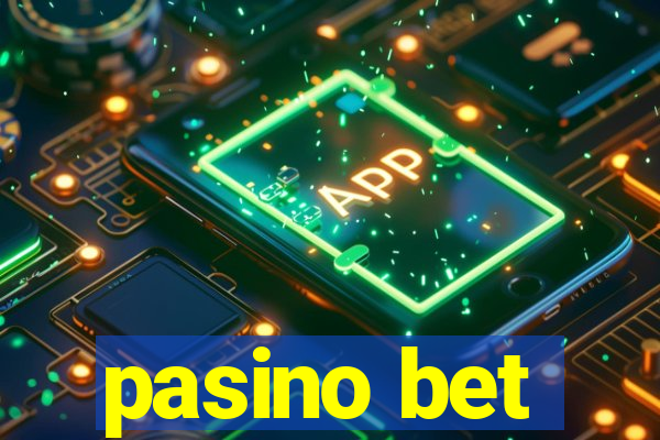 pasino bet