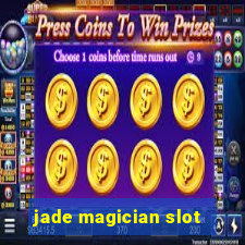 jade magician slot