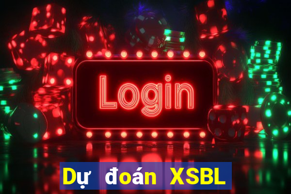 Dự đoán XSBL ngày 31