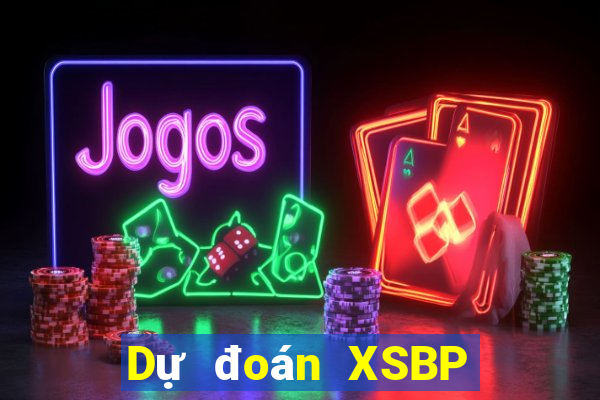 Dự đoán XSBP hôm nay