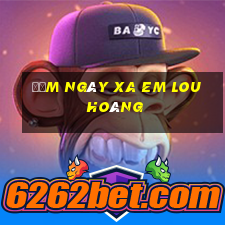 đếm ngày xa em lou hoàng