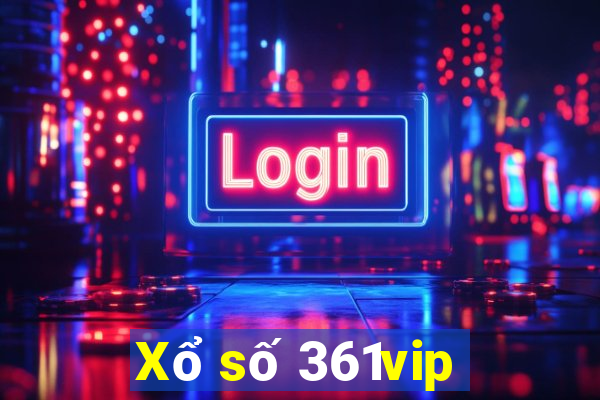 Xổ số 361vip