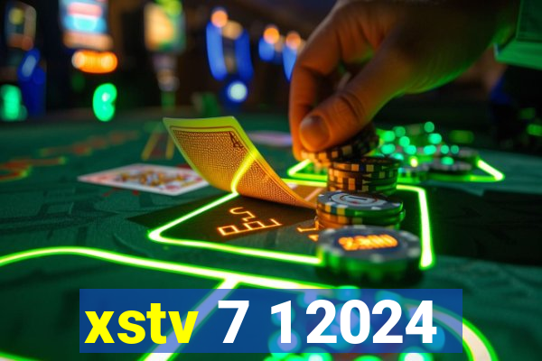 xstv 7 1 2024