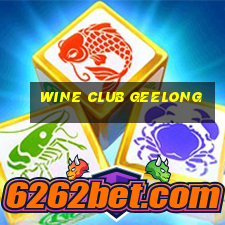 wine club geelong