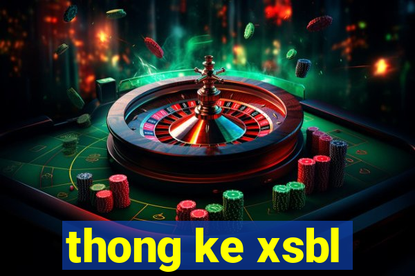 thong ke xsbl