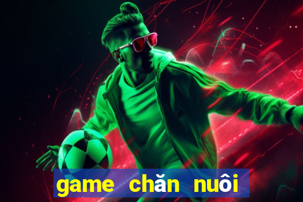 game chăn nuôi nông trại