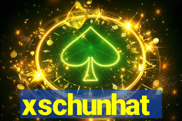 xschunhat