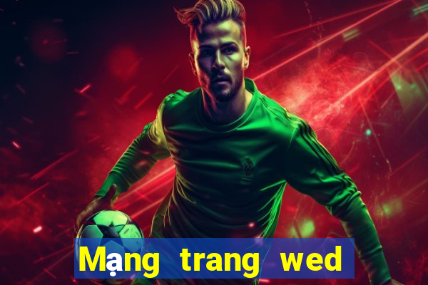 Mạng trang wed nền tảng bbin