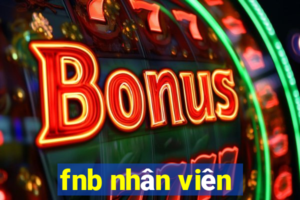 fnb nhân viên