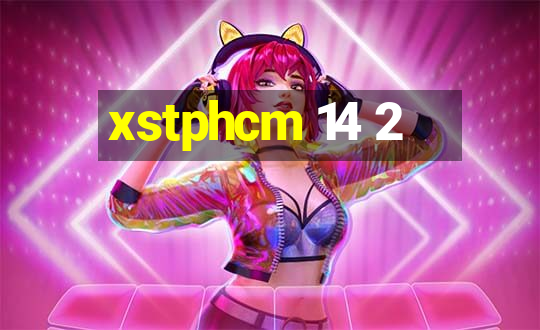 xstphcm 14 2