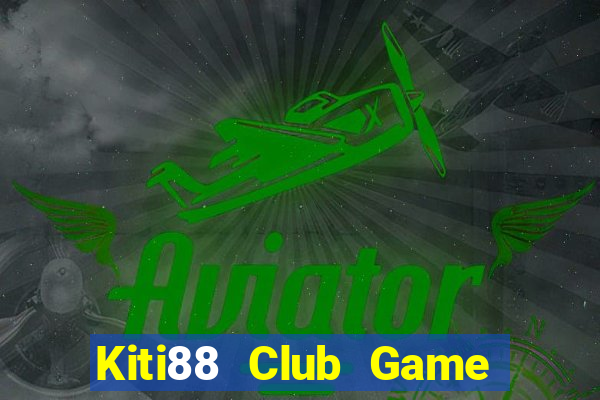 Kiti88 Club Game Bài 3 Cây Đổi Thưởng