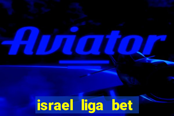 israel liga bet play off